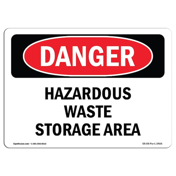 Safety Sign, OSHA Danger, 3.5" Height, Hazardous Waste Storage Area, Landscape, 10PK